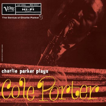 Charlie Parker I Get A Kick Out Of You - Take 7 / Master Take