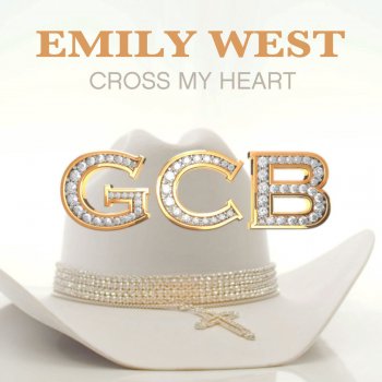 Emily West Cross My Heart