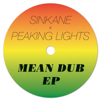 Sinkane Yacha (Peaking Lights Dub Mix)