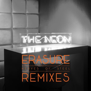 Erasure Nerves of Steel (7th Heaven Remix)
