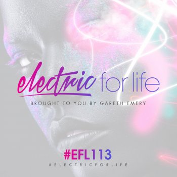 Gareth Emery feat. STANDERWICK & HALIENE Saving Light (EFL113)