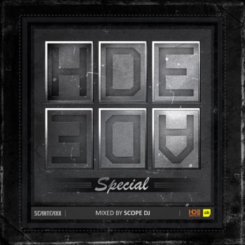 Vá Scantraxx Hde / Ade Special (Mixed By Scope Dj) (Full Continuous DJ Mix)