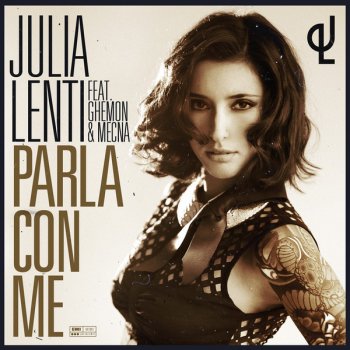Julia Lenti feat. Ghemon & Mecna Parla con me