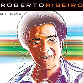 Roberto Ribeiro Não Tenho Lágrimas