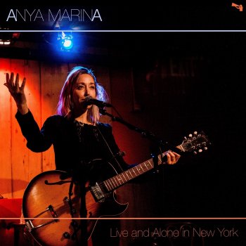 Anya Marina The Man (Live from Rockwood, NYC)
