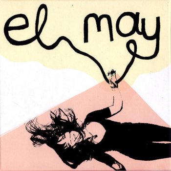El May The Things You Lost