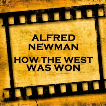 Alfred Newman The Way West
