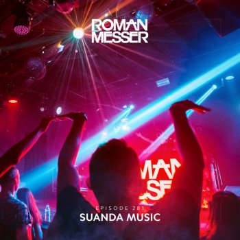 Roman Messer Suanda Music (Suanda 281) - Coming Up