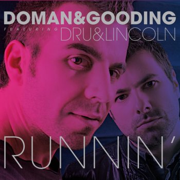 Doman feat. Gooding Runnin' (Main Mix)