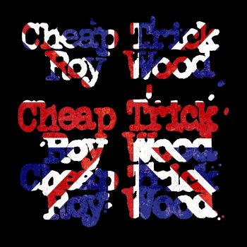 Cheap Trick I Wish It Could Be Christmas Everyday (feat. Roy Wood) [Live]