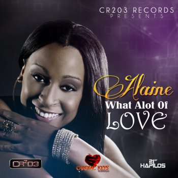 Alaine What Alot of Love