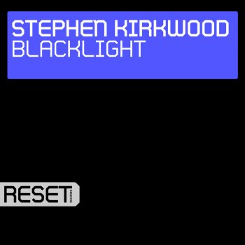 Stephen Kirkwood Blacklight - Original Mix