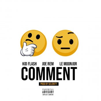 Kid Flash Comment (feat. Joe Rem & Le Moonjor)