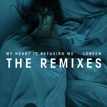 Loreen My Heart Is Refusing Me - Sam Skilz Sessions Remix