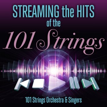 101 Strings Orchestra & 101 Strings Orchestra & Singers Indigo Dream