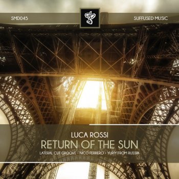 Nico Ferrero feat. Lucas Rossi Return of the Sun - Nico Ferrero Remix