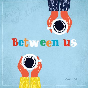 MIO Between Us (Instrumental)