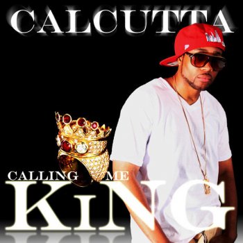 Calcutta Calling Me King (Extended Version)