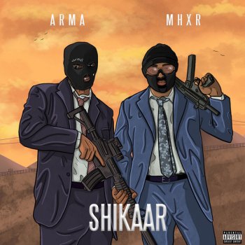 Arma Shikaar (feat. MHXR)