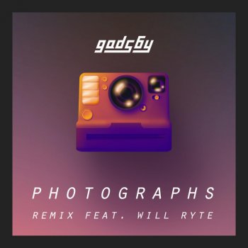 gads6y Photographs (feat. Will Ryte) [Remix]