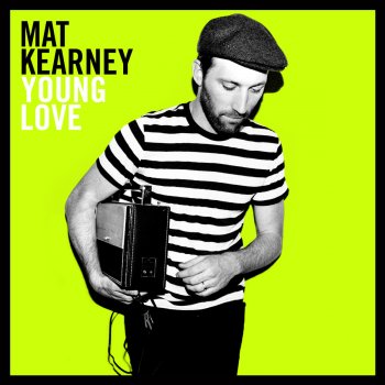 Mat Kearney Learning To Love Again