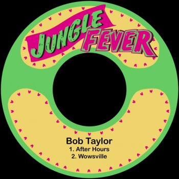 Bob Taylor Wowsville