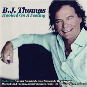 B.J. Thomas Another Somebody Done Somebody Wrong Song (Live)