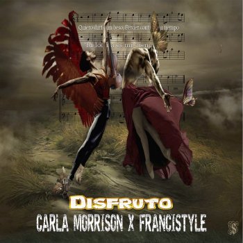 Carla Morrison feat. Francistyle Disfruto