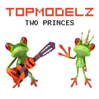 Topmodelz Two Princes - Paramond Edit