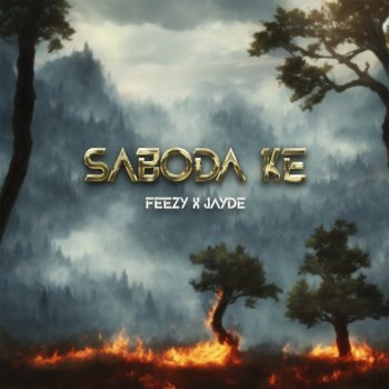 Feezy feat. Jayde Saboda Ke