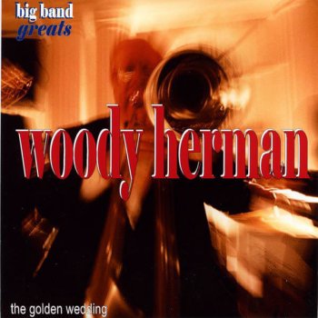 Woody Herman & His Orchestra Blues On Parade