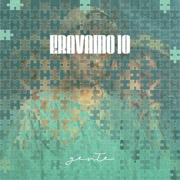 GENTE feat. Claudio Adamo & Tom Beaver ahia (feat. Tom Beaver)