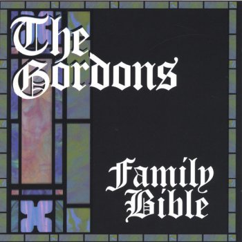 The Gordons Dust On The Bible