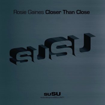 Rosie Gaines Closer Than Close (Mentor Remake)