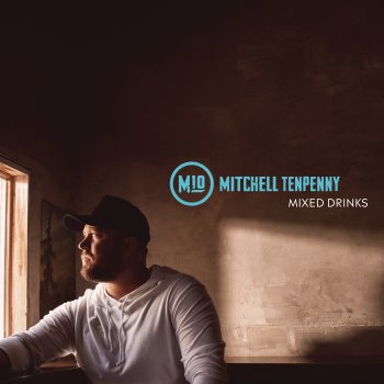 Mitchell Tenpenny Mixed Drinks
