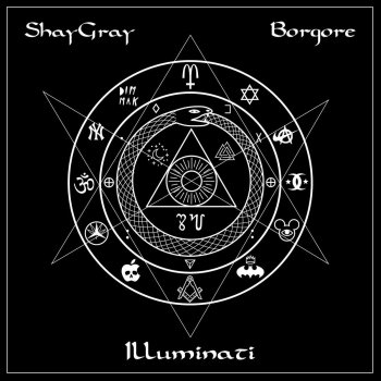 ShayGray feat. Borgore Illuminati - Original Mix
