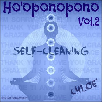 Chloe Ho'oponopono Self Cleaning (Thank You, I Love You)