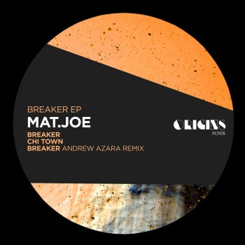 Mat.Joe Breaker (Andrew Azara Remix - Edit)