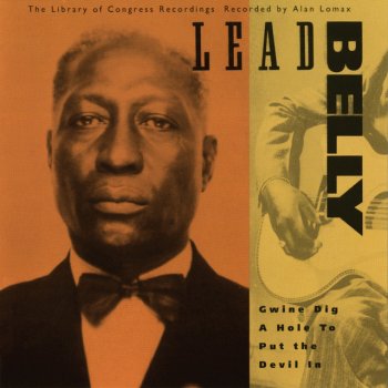 Lead Belly Old Rattler