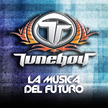 Tuneboy La Musica Del Futuro - Radio Version
