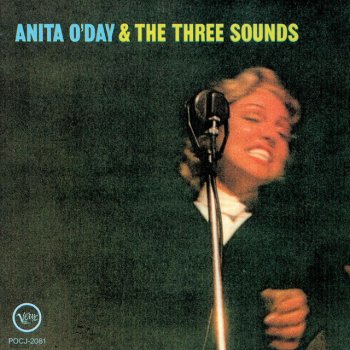 Anita O'Day feat. The Three Sounds When The World Was Young