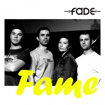 Fade Fame