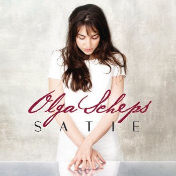 Erik Satie feat. Olga Scheps Sarabande No. 1 in F Minor