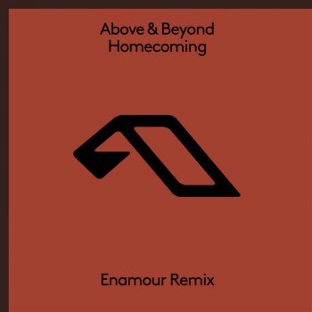 Above & Beyond feat. Enamour Homecoming - Enamour Extended Mix