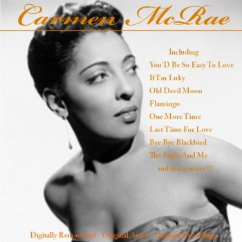Carmen McRae You'd Be So Easy to Love (Remastered)