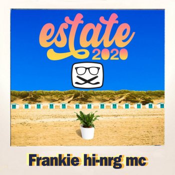 Frankie Hi-Nrg MC Estate 2020