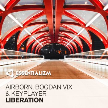 Airborn feat. Bogdan Vix & KeyPlayer Liberation (Radio Edit)