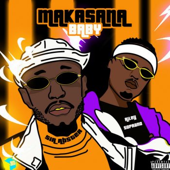 Sir Abster feat. Riley Soprano Makasana Baby