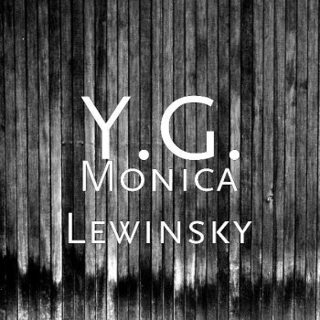 Y.G. Monica Lewinsky