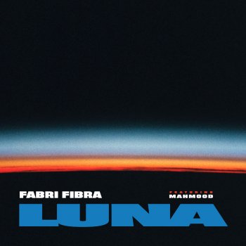 Fabri Fibra feat. Mahmood Luna